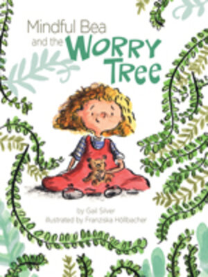 cover image of Mindful Bea and the Worry Tree